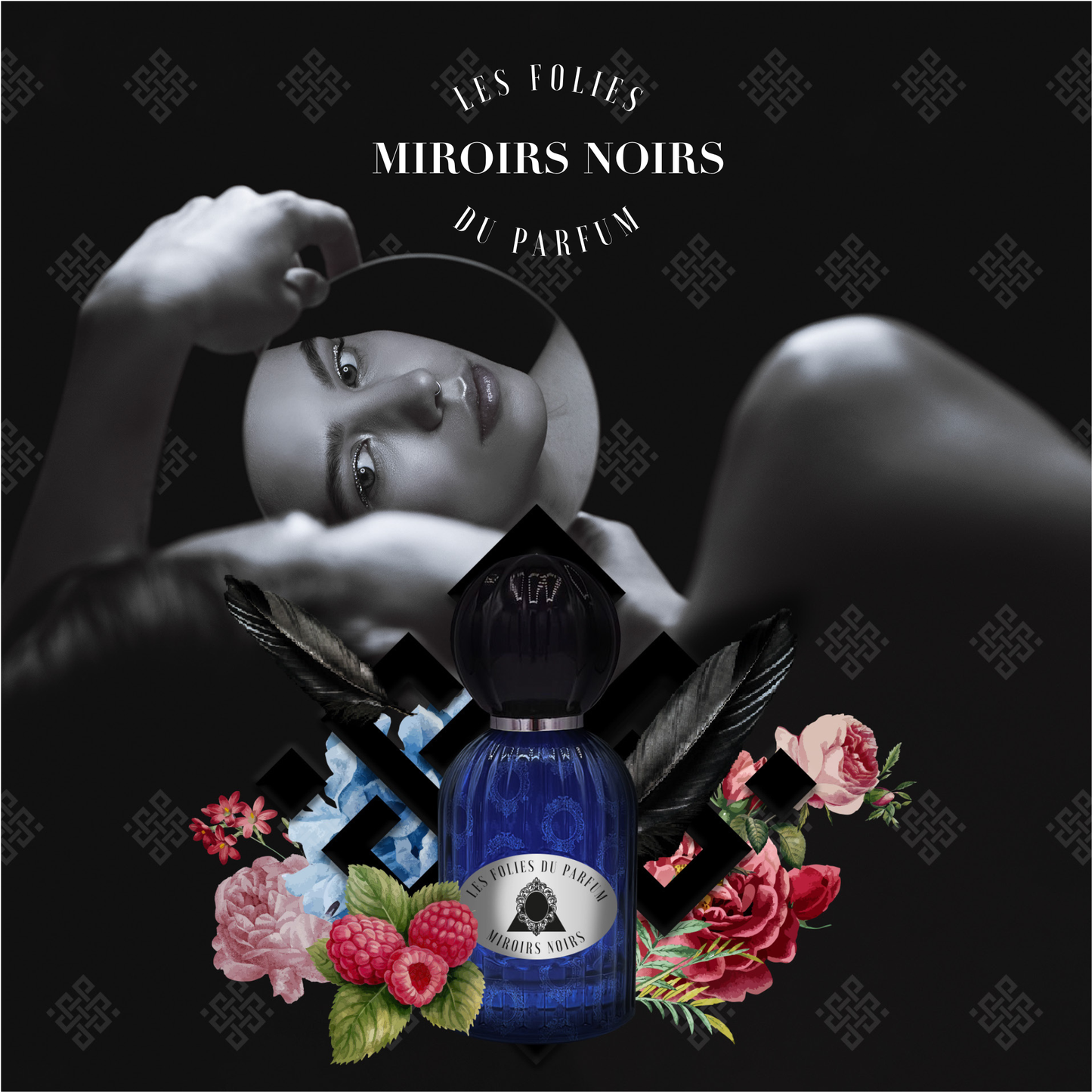 Miroirs Noirs <br> LES FOLIES DU PARFUM