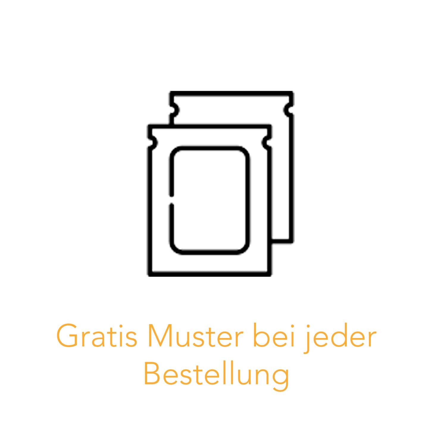 Gratis Muster - Max. 2 Stück